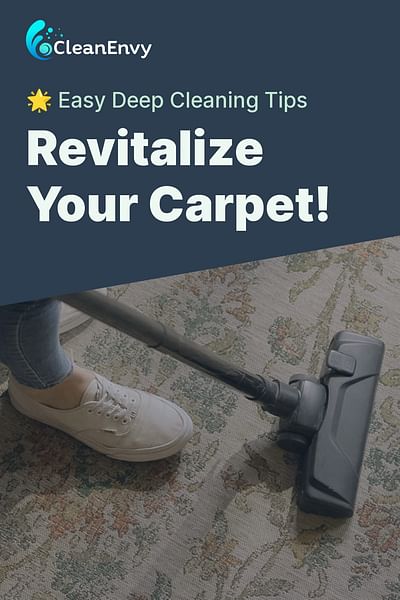 Revitalize Your Carpet! - 🌟 Easy Deep Cleaning Tips